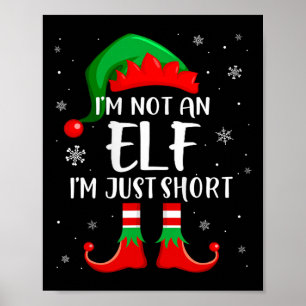 Poster Je ne suis pas un elfe Je suis juste court méchant