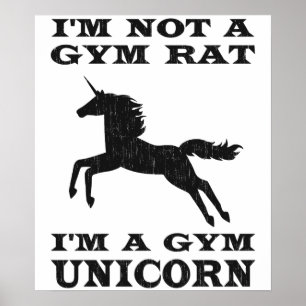 Poster Je ne suis pas un rat de gym Je suis un licorne de