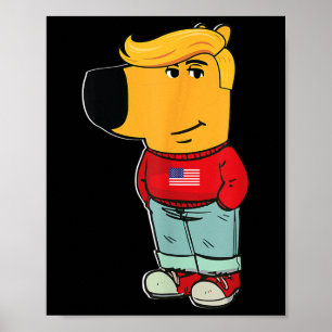 Poster Je ne suis qu'un type de frisson Président Trump 2