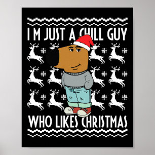 Poster Je ne suis qu'un type qui aime le mème de Noël lai