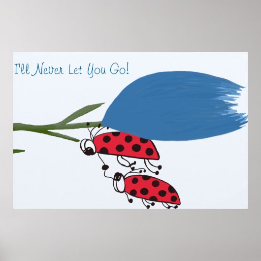 Poster Je ne vous laisserai jamais aller imprimer (Devant)