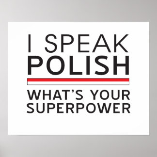 Poster Je parle polonais Quel est votre super-pouvoir ?