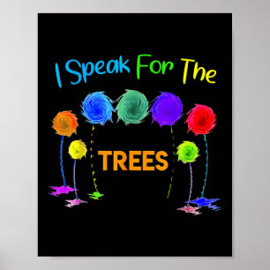 Poster Je Parle Pour Le Jour des terres Arbres Sauvez La