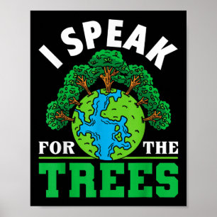 Poster Je parle pour les arbres - Protection de l'environ