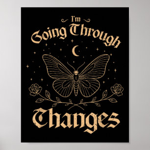 Poster Je passe par les changements, chauve-souris gothiq
