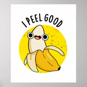 Poster Je Peel Good Fundy Fruit Banana Pun