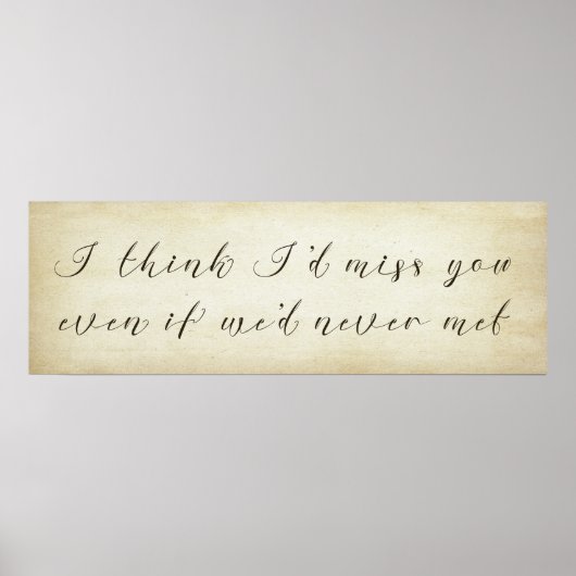 Poster Je pense que tu me manquerais même si on n'avait j (Devant)