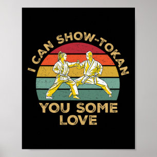 Poster Je peux vous montrer un peu d'amour pour le Shotok