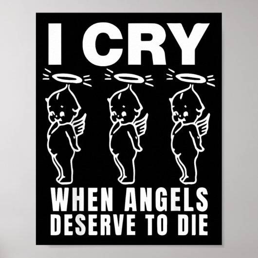 Poster Je pleure quand les anges méritent de mourir (Devant)
