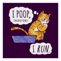 Je Poop, Donc Je Cours Drôle Chat