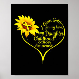 Poster Je Porte De L'Or Pour Ma Fille Cancer De L'Enfance