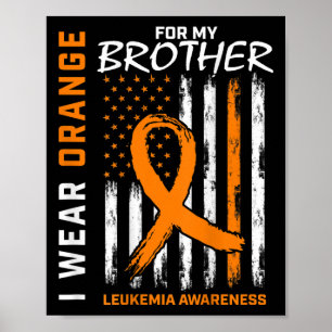 Poster Je Porte De L'Orange Pour Brother Leukemia Sensibi