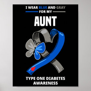 Poster Je Porte Du Bleu Et Du Gris Pour Ma Tante Diabète 