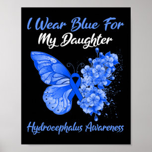 Poster Je Porte Du Bleu Pour Ma Fille Hydrocéphalie Guerr