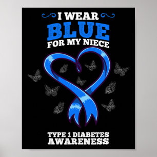 Poster Je Porte Du Bleu Pour Ma Nièce T1D Type 1 Diabète 