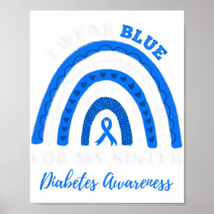 Poster Je Porte Du Bleu Pour Ma Soeur T1D Type 1 Diabète