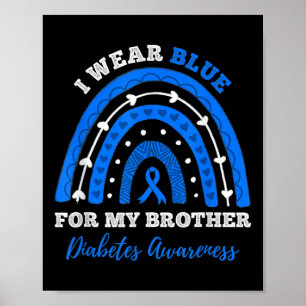 Poster Je Porte Du Bleu Pour Mon Frère T1D Type 1 Diabète