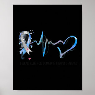 Poster Je Porte Du Bleu Pour Quelqu'Un Lutte Contre Le Di