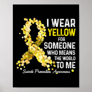 Poster Je Porte Du Jaune À Quelqu'Un Qui Manque De Préven