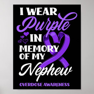 Poster Je Porte Du Purple En Mémoire De Mon Surdose Nephe