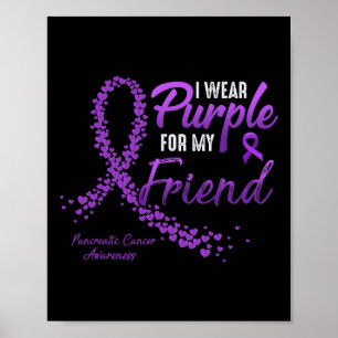 Poster Je Porte Du Purple Pour Ami Pancréatique Cancer Aw