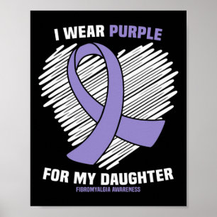 Poster Je Porte Du Purple Pour Ma Fille Fibromyalgie