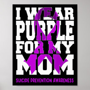 Poster Je Porte Du Purple Pour Mon Mère Suicide Preventio