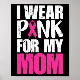 Poster Je porte du rose pour ma mère sensibilisation au c