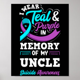Poster Je porte du sarcelle et du violet en mémoire de mo