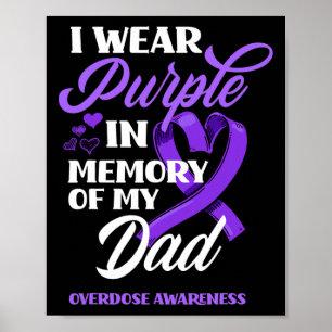 Poster Je Porte Du Violet En Mémoire De Mon Papa, Surdose