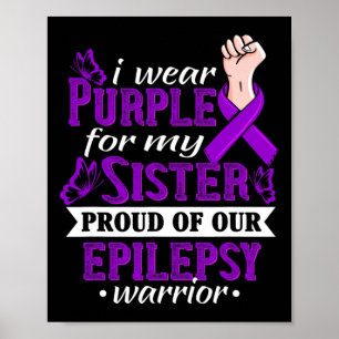 Poster Je Porte Du Violet Pour Ma Soeur Epilepsie Guerriè