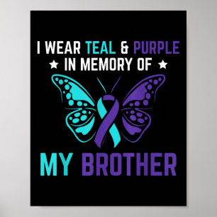 Poster Je Porte Le Purple Turquoise En Mémoire De Mon Sui