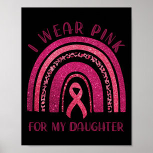 Poster Je Porte Le Rose Pour Ma Fille Pink Ribbon