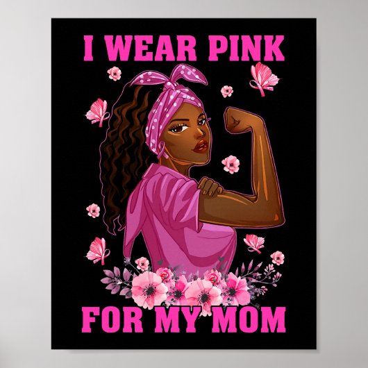 Poster Je Porte Le Rose Pour Ma Mère Conscience Du Cancer (Devant)