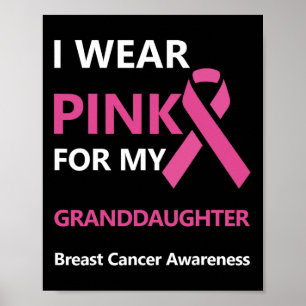 Poster Je Porte Le Rose Pour Ma Petite-Fille Cancer Du Se