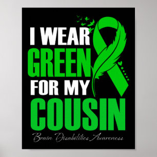 Poster Je Porte Le Vert Pour Mon Cousin Handicap Cerveau