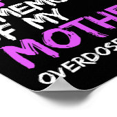 Poster Je Porte Le Violet En Mémoire De Ma Mère, Surdose (Coin)