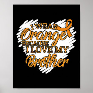 Poster Je Porte L'Orange Parce Que J'Aime Mon Frère Leucé