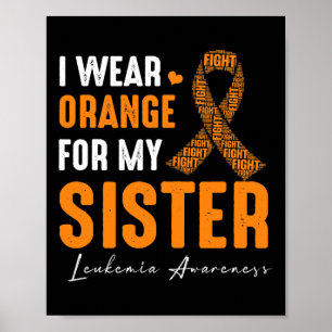 Poster Je Porte L'Orange Pour Ma Soeur Leucémie Cancer Ma
