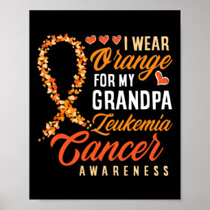 Poster Je Porte L'Orange Pour Mon Grand-Père Leucémie Can