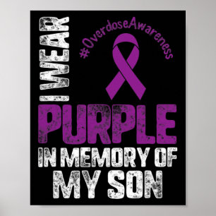 Poster Je Porte Purpleen En Mémoire De Mon Fils Surdose A