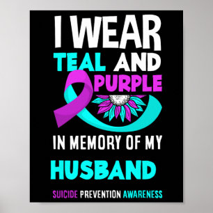 Poster Je Porte Turquoise Et Violet Pour Mon Mari Suicide