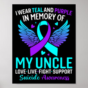 Poster Je Porte Turquoise Et Violet Pour Mon Oncle Suicid