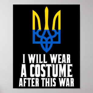 Poster Je porterai ce costume après avoir terminé Zelensk