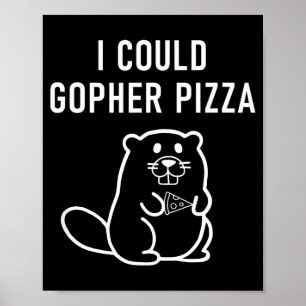 Poster Je pourrais Gopher Zza Blagues drôles Sarcastique