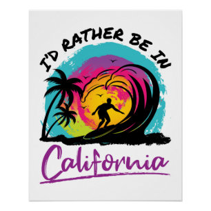Poster Je préfère être en Californie Travel Souvenir