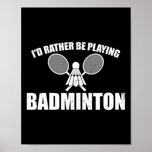 Poster Je préfère jouer à Badminton (Devant)