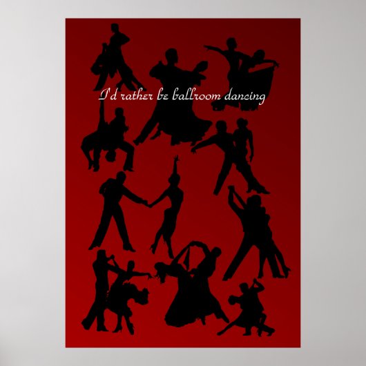 Poster Je Préférerais Être En Danse De Salle De Bal (Devant)