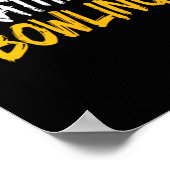 Poster Je Préférerais Faire Du Bowling (Coin)
