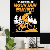 Poster Je Préférerais Faire Du VTT (Bureau à domicile)